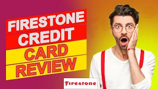 Firestone Credit Card Review - Does It Really Deliver On Its Promises Learn The Pros Cons