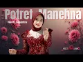 Lagu Potret Manehna - Nanih Gasentra | Video Musik