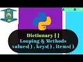 Dictionary loop and methods Python Tutorial In Hindi