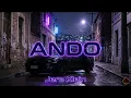 [10 Hours] - ANDO - Jere Klein - Perfect Loop