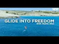 Download Lagu GLIDE INTO FREEDOM with Mathis Ghio