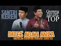 SANTRI KEREN TOP MULTITALENT !! DITES HAFALAN ABAH ANZA DIDEPAN RIBUAN JAMA'AH