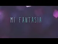 Mi Fantasía _ Los Auténticos Decadentes (LETRA)