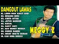 Download Lagu SAKIT GIGI - MEGGY Z - Kumpulan Lagu Dangdut Lawas Terbaik - BENANG BIRU - Full Album Original
