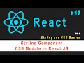 ReactJS Tutorial for Beginners Styling Component CSS Module in React JS