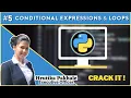 Conditional Expressions Loops Break Continue Pass Statements Chapter 5