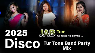 2025 disco tur tone tone band party mix jab tum aa jaate ho samne dj ashish dharampur