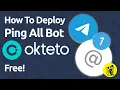 How To Deploy Ping All Telegram Bot To Okteto Mention All Bot Okteto Latest Full Tutorial