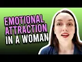 What Triggers Emotional Attraction In A Woman