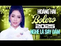 Download Lagu Liên Khúc Bolero HOÀNG HẢI Hay Nhất 2025 – Giọng Ca Trữ Tình Khiến Triệu Người Say Đắm