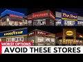 Avoid These 5 Tire Retail Stores Here s 5 Better Option