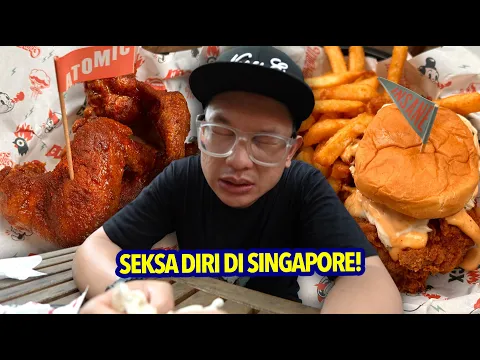 Download MP3 Terseksa Beb! Aku Travel Ke SIngapore Untuk Try Ayam Goreng Level 'Atomic'!