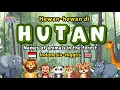 Download Lagu Belajar Nama Hewan di Hutan | Bahasa Indonesia \u0026 Inggris untuk Anak PAUD dan SD| Cendekia Cilik