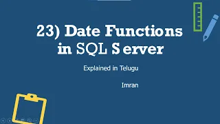 SQL Server Date Time Functions Complete Tutorial in Telugu