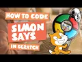 How to make the Simon Game in Scratch