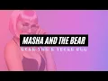Download Lagu Dj TIKTOK VIRAL!!! Masha And The Bear (Ryan TMR x Tegar Ola Remix)