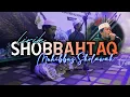 Lirik Shobbahtaq Bin Nurin Nabi || Muhibbus Sholawah #banjari
