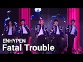 Download Lagu 250621 ENHYPEN - Fatal Trouble @WALKTHELINE in BANGKOK