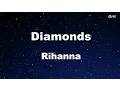 Download Lagu Diamonds - Rihanna Karaoke 【No Guide Melody】 Instrumental