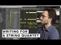 Writing For A String Quartet