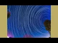 07142026 Star Trails and NIght Sky