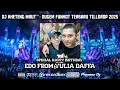 Download Lagu DJ KHETENG MAUT™- DUGEM FUNKOT SPECIAL BIRTHDAY PARTY(EDO FROM YULIA DAFFA) TERBARU TILLDROP 2025