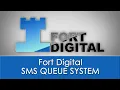 Fort Digital SMS QUEUE System