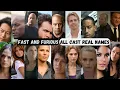 Fast and Furious Cast Real Names