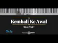 Download Lagu Kembali Ke Awal - Glenn Fredly (KARAOKE PIANO - MALE KEY)