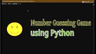 Making a simple Number Guessing Game using Python - Full Tutorial