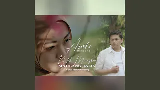 Download Ndak Mungkin Maulang Jalin MP3