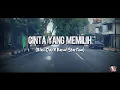 Download Lagu CINTA YANG MEMILIH - Rilex Clan X Karmul Star Famz (LIRIK LAGU)
