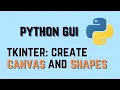 How to Create Canvas and Add Shapes in Tkinter Python GUI