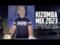 Download Lagu KIZOMBA MIX 2023 [#9] Tarraxinha Zouk Mix