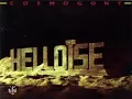 Download Lagu Helloïse (Nld) - Cosmogony  (Full Album 1985)