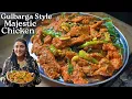 Download Lagu Majestic Chicken Gulbarga Style | Shadiyon Me Banne Wala | Karnataka Special Recipe | 2025