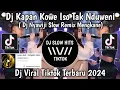 Download Lagu DJ NYAWIJI || KAPAN KOWE ISO TAK NDUWENI SLOW REMIX MENGKANE VIRAL TIKTOK TERBARU 2024