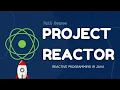 Reactive Programming in JAVA Project Reactor Full Tutorial
