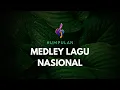 Download Lagu MEDLEY LAGU NASIONAL (INSTRUMENTAL)