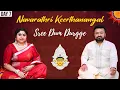 Download Lagu Navarathri Spl Series 2021| Day 7 - Sri Dum Durgge by Dr.K. Krishnakumar \u0026 Binni Krishnakumar