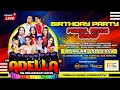 Lagu 📡🔴 LIVE STREAM OM ADELLA BIRTHDAY PARTY PUNJUL REJEKI GROUP REMBANG JAWA TENGAH