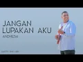 Download Lagu Andmesh - Jangan Lupakan Aku (Lirik)