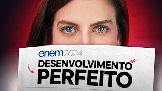 Como fazer um DESENVOLVIMENTO PODEROSO na redação do Enem 2024