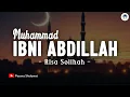 Download Lagu Muhammad Ibni Abdillah - Risa Solihah (Lirik Sholawat) | Ya Rasulullah | Sholawat Nabi Merdu 2025