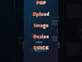 PHP Dynamic Image Resize in 60 Seconds Fetch API Upload Hack