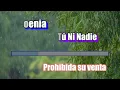 Moenia - Ni Tú Ni Nadie karaoke
