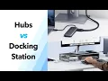 Docking Station or Hub Know the Difference Before You Buy