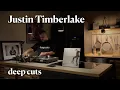 Justin Timberlake - deep cuts Vinyl DVS Chill Relax Late Night Smooth Set with Ameritaner