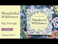 WONDERFUL WILDFLOWERS COLOURING BOOK FLIP THROUGH