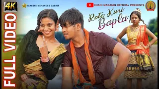 rote kuri bapla full video rakesh mehandi u0026 sabina dhani marandi u0026sushil new santhali video